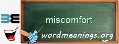 WordMeaning blackboard for miscomfort